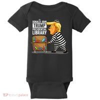 Prison Trump Presidential Library Funny Anti Trump Baby Bodysuit thumb 0