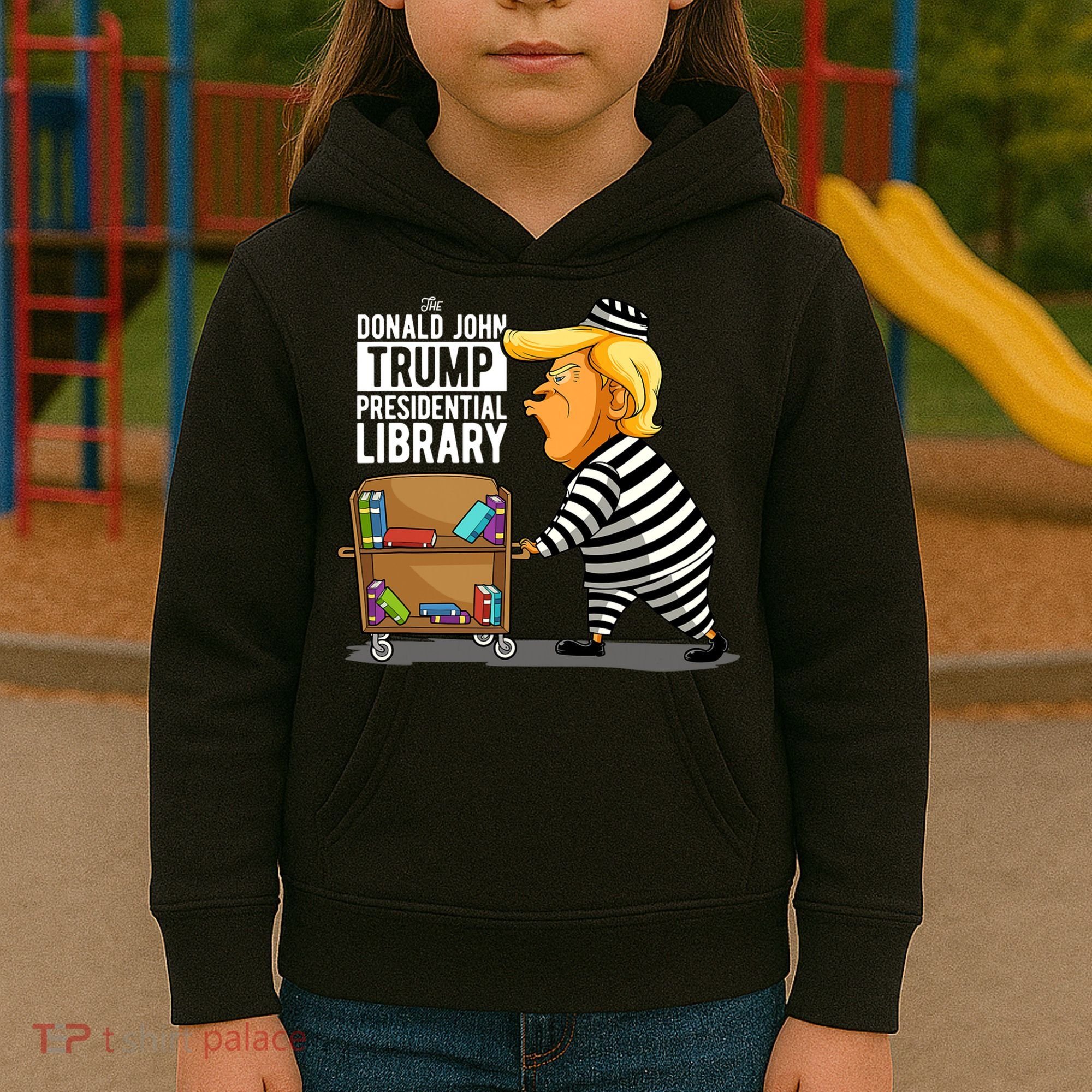 Prison Trump Presidential Library Funny Anti Trump Kids Hoodie
