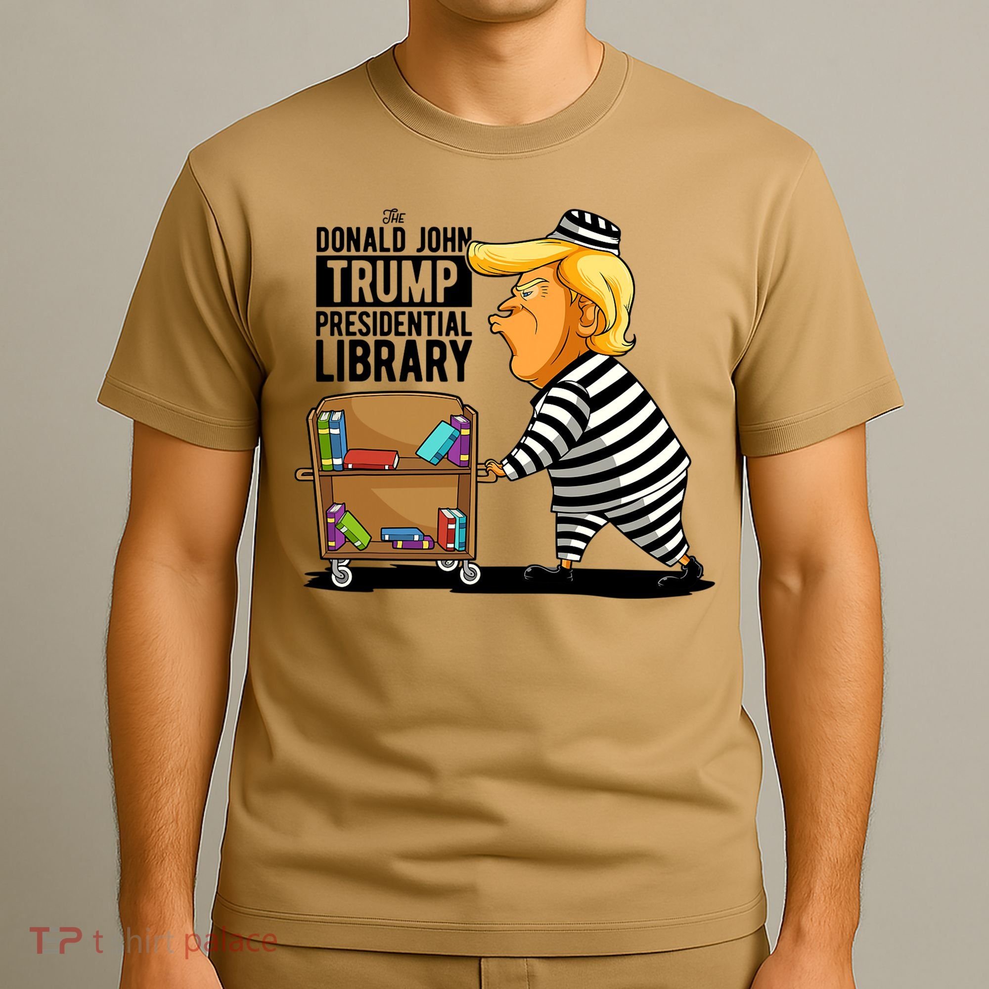 Prison Trump Presidential Library Funny Anti Trump T-Shirt
