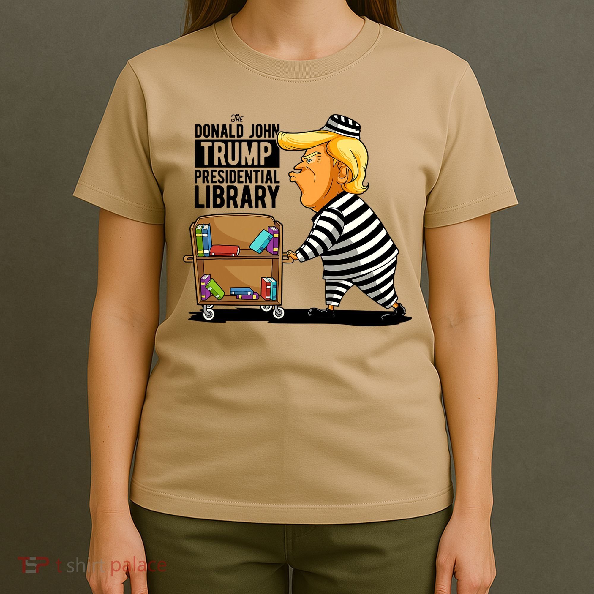 Prison Trump Presidential Library Funny Anti Trump T-Shirt