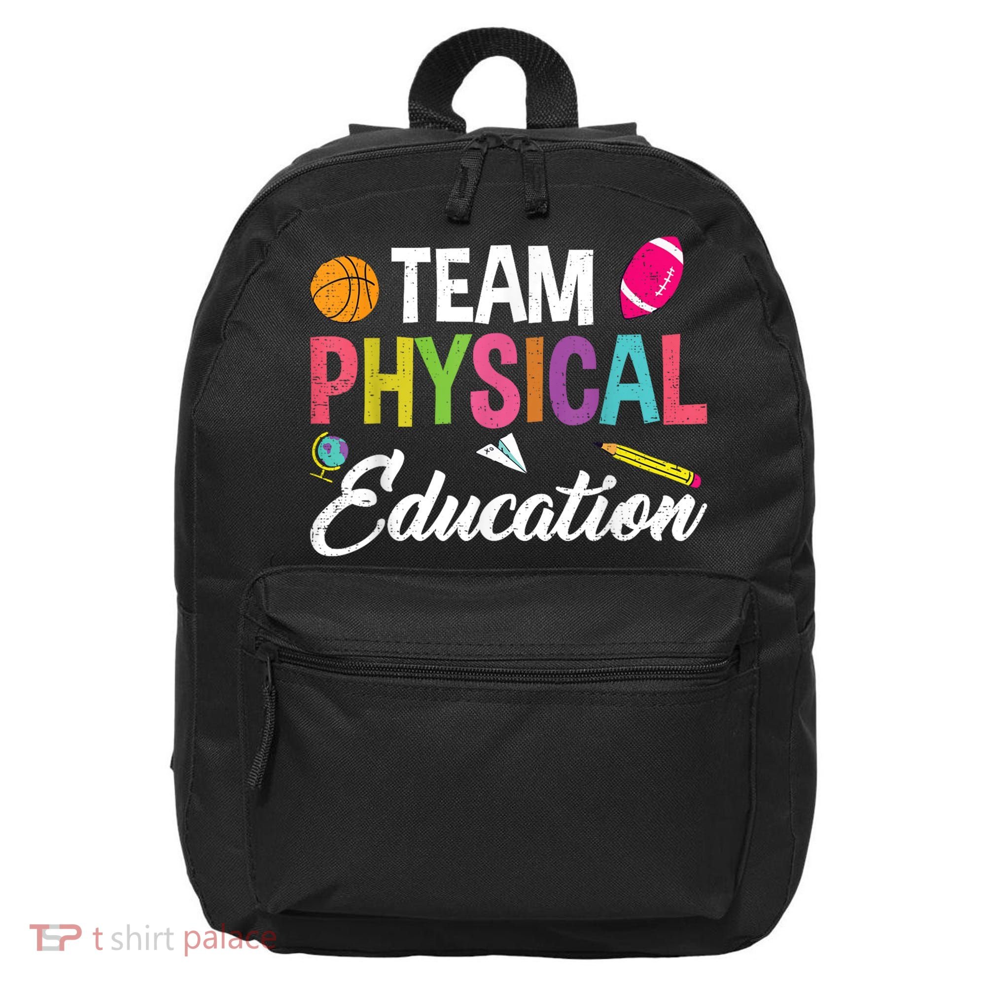 P.E. Team Physical Education School Fitness PE Teacher 16 in Basic Backpack