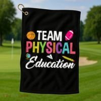 P.E. Team Physical Education School Fitness PE Teacher Golf Towel thumb 1