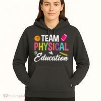 P.E. Team Physical Education School Fitness PE Teacher Hoodie thumb 5