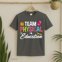 P.E. Team Physical Education School Fitness PE Teacher T-Shirt thumb 2
