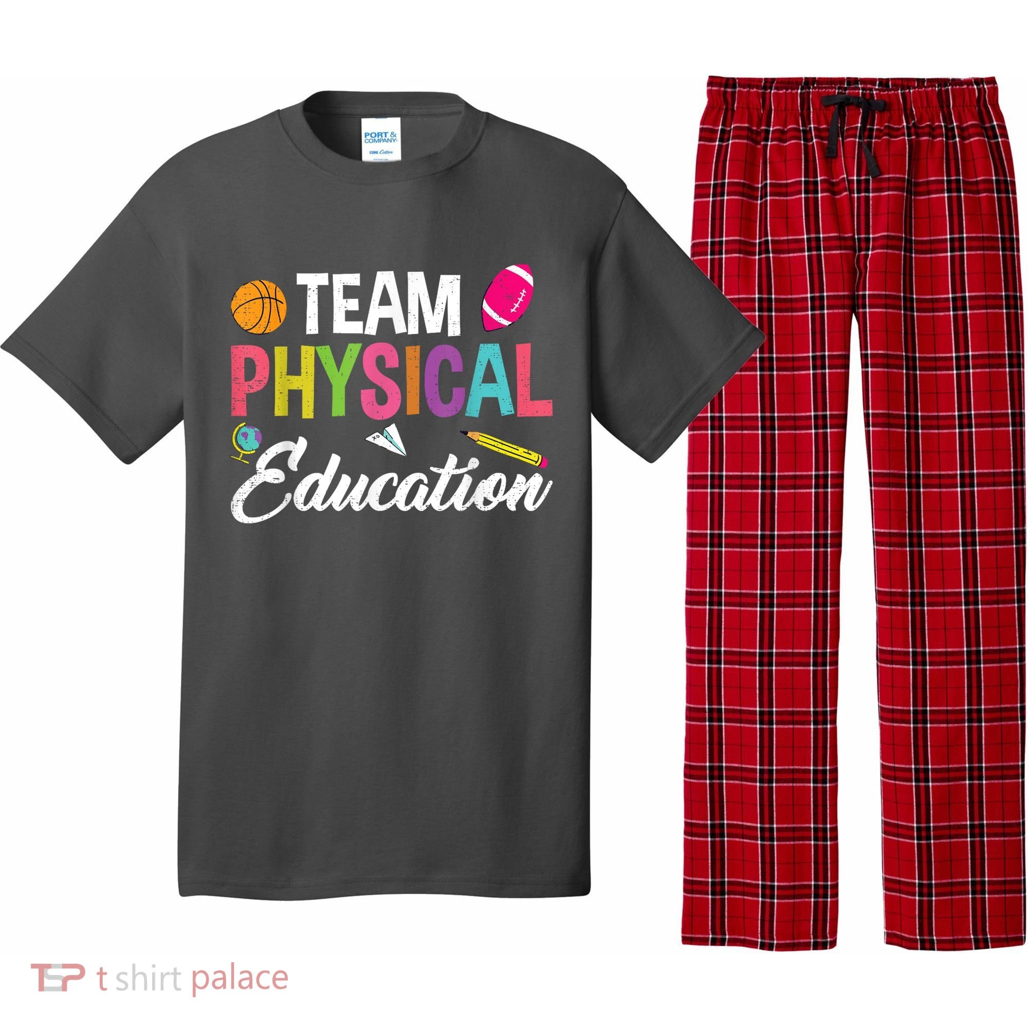 P.E. Team Physical Education School Fitness PE Teacher Pajama Set
