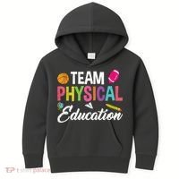 P.E. Team Physical Education School Fitness PE Teacher Kids Hoodie thumb 0