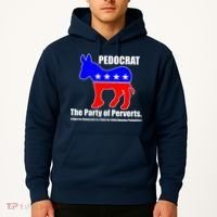 Pedocrat The Party Of Perverts Hoodie thumb 2