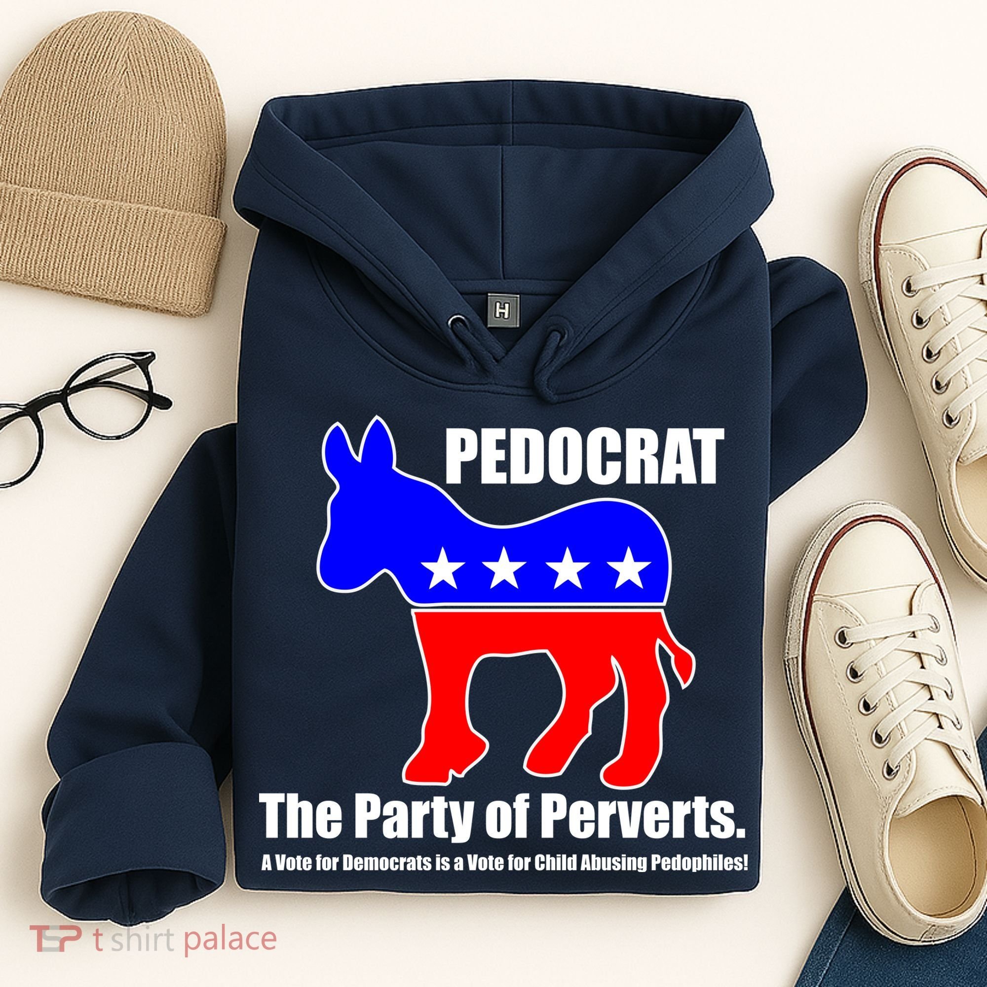 Pedocrat The Party Of Perverts Hoodie