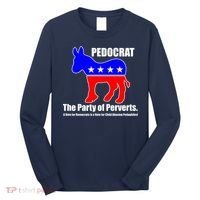 Pedocrat The Party Of Perverts Long Sleeve Shirt thumb 0