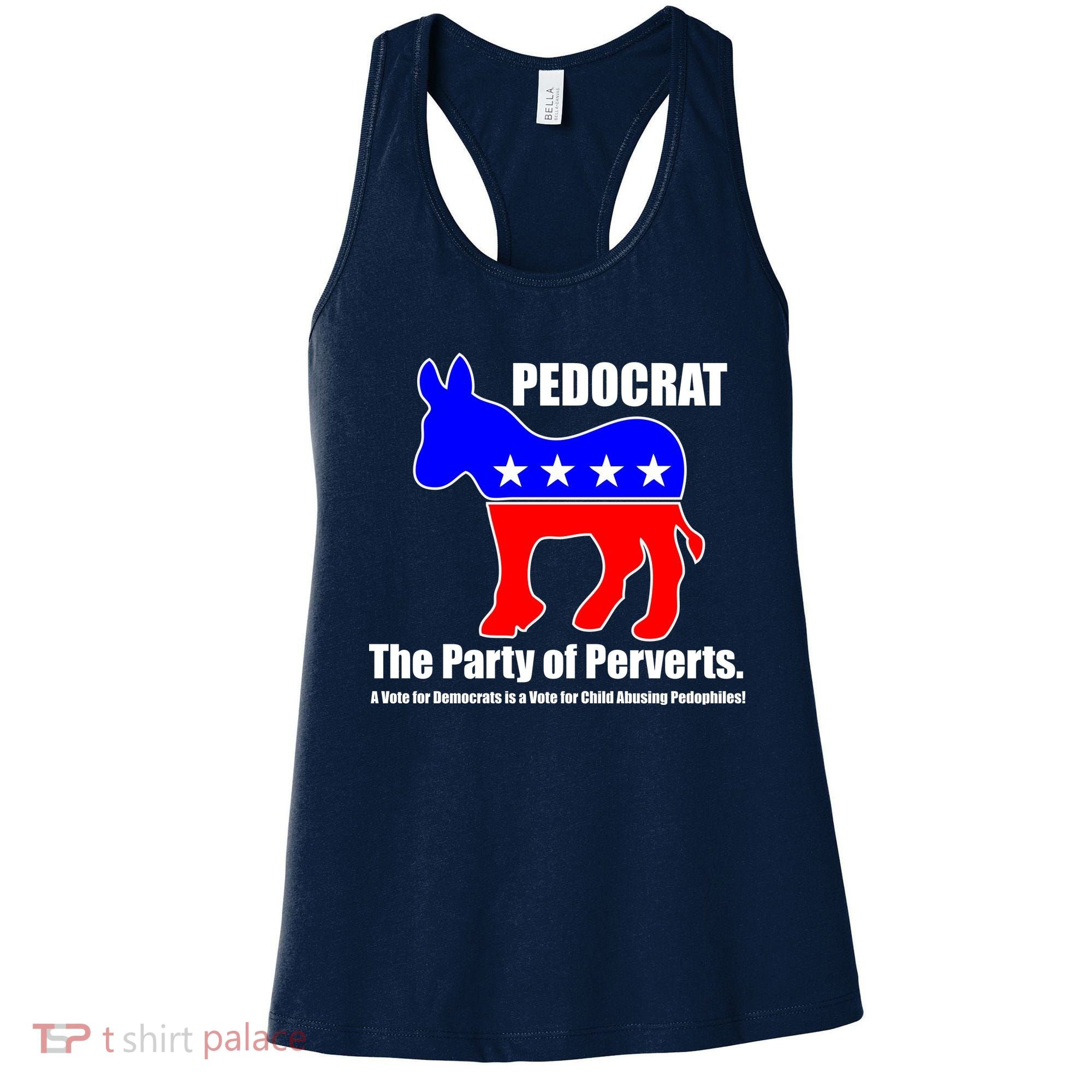 Pedocrat The Party Of Perverts Women's Tank Top