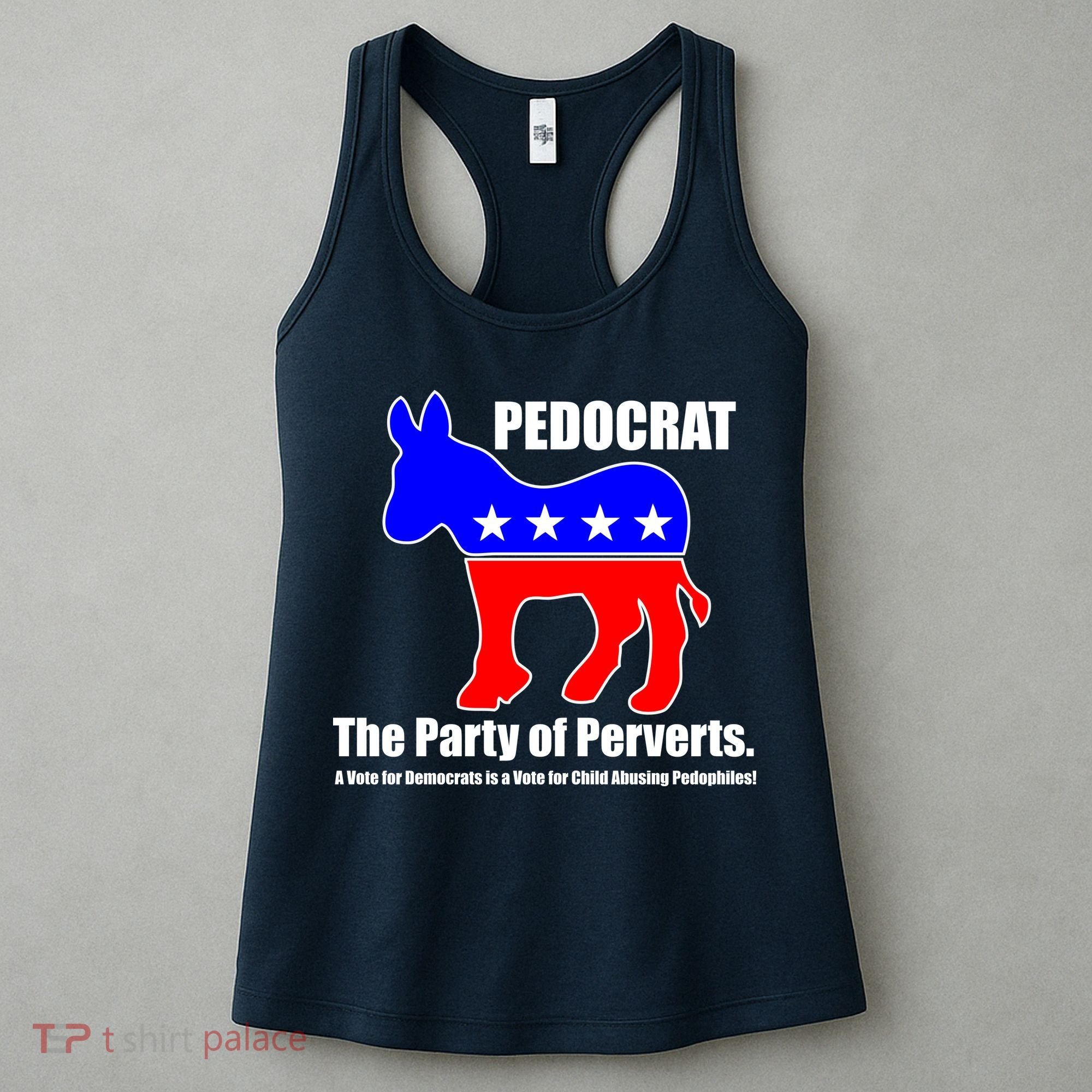 Pedocrat The Party Of Perverts Women's Tank Top