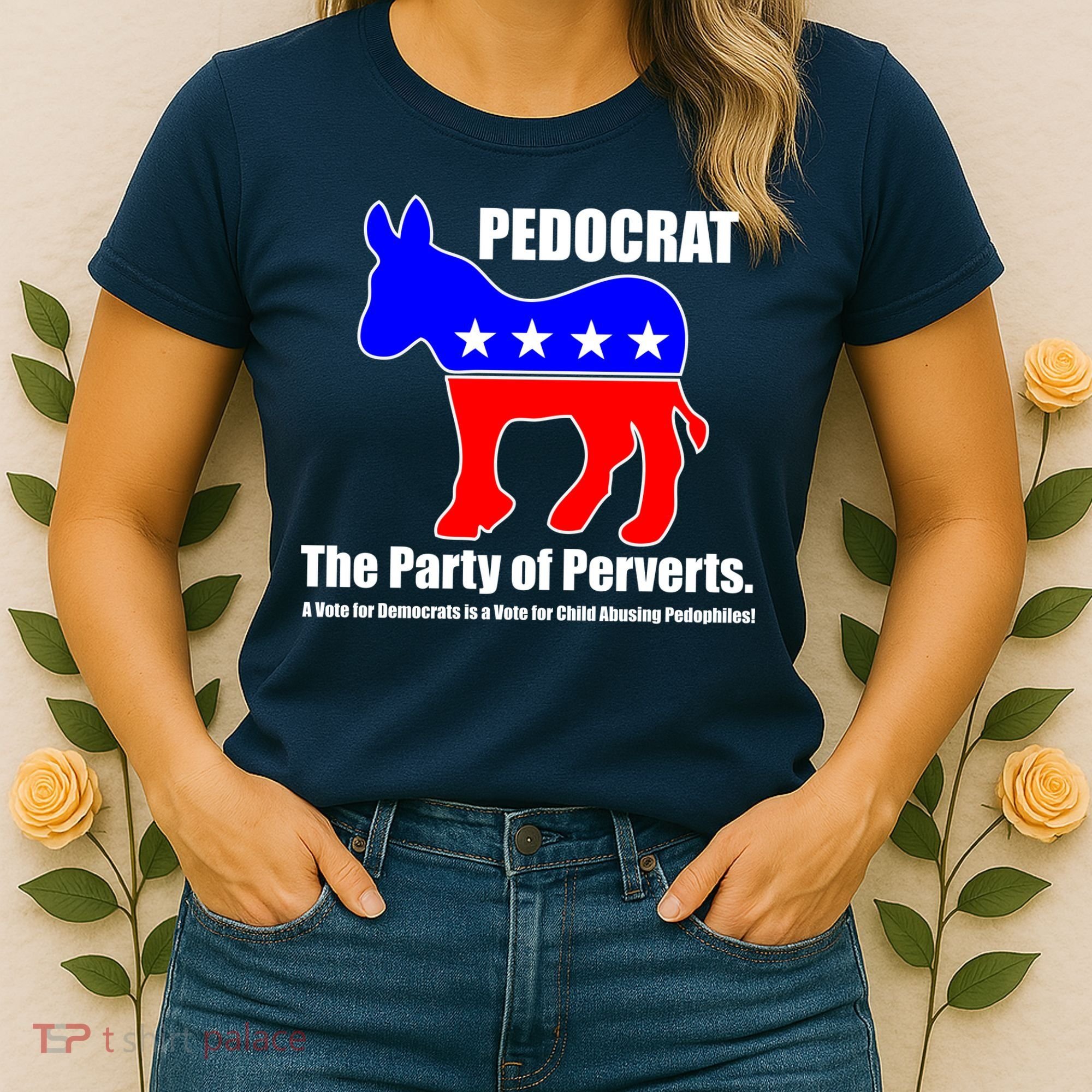 Pedocrat The Party Of Perverts Women's T-Shirt