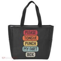 Please Tongue Punch My Fart Box Funny Word Pun Humor Sarcasm Tote Bag thumb 0
