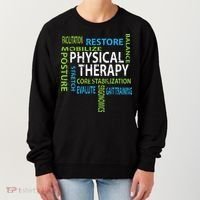 Physical Therapist PT Gift Motivational Physical Therapy Women's Sweatshirt thumb 0
