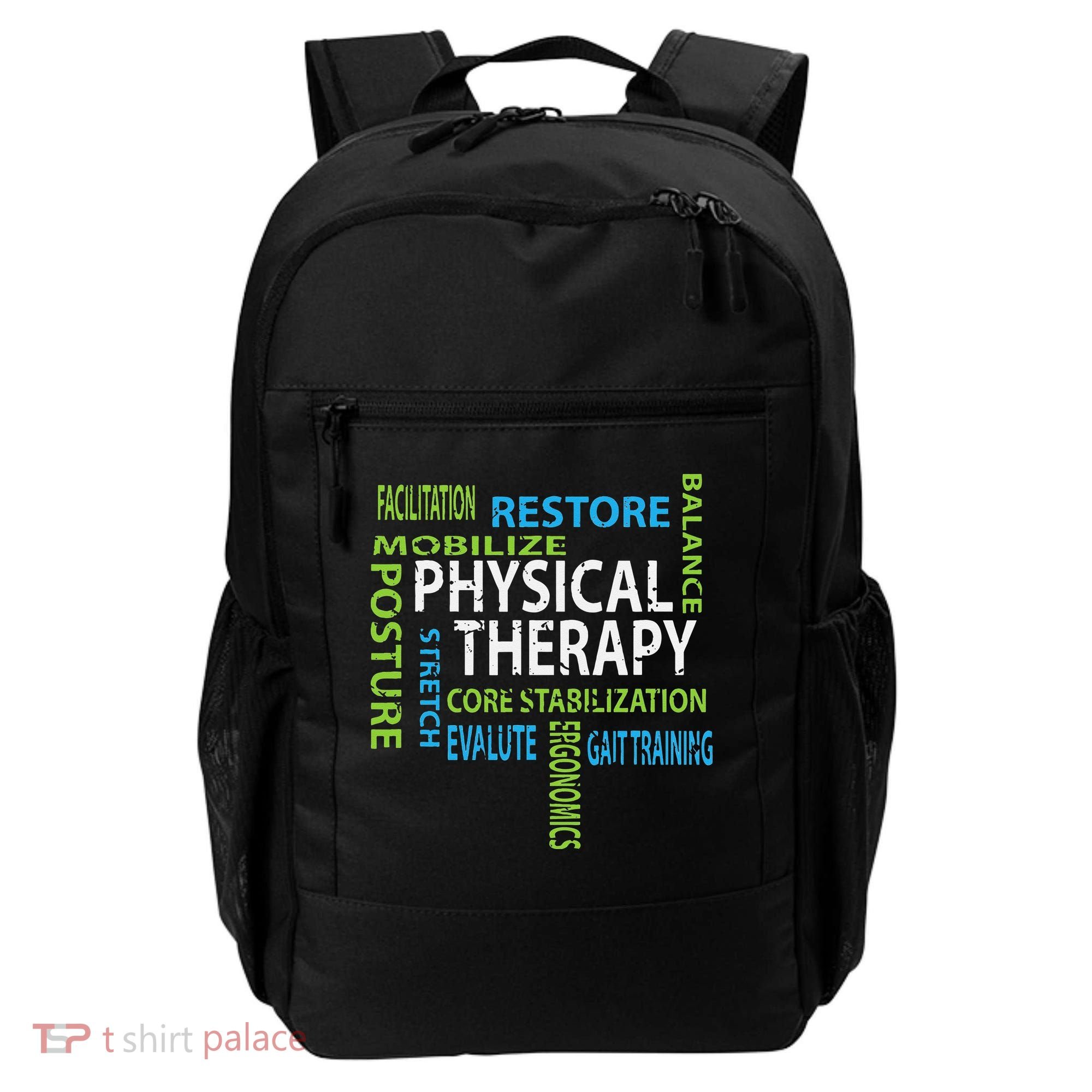Physical Therapist PT Gift Motivational Physical Therapy Backpack