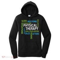Physical Therapist PT Gift Motivational Physical Therapy Women's Hoodie thumb 0