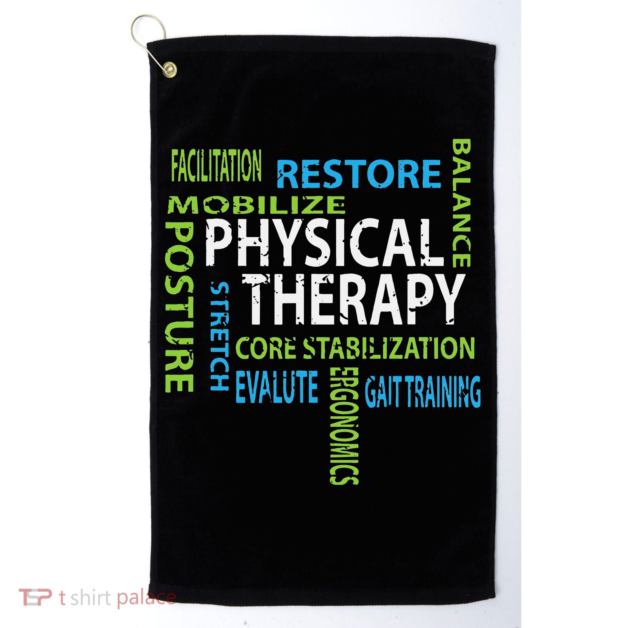 Physical Therapist PT Gift Motivational Physical Therapy Golf Towel
