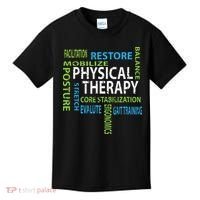 Physical Therapist PT Gift Motivational Physical Therapy Kids T-Shirt thumb 0