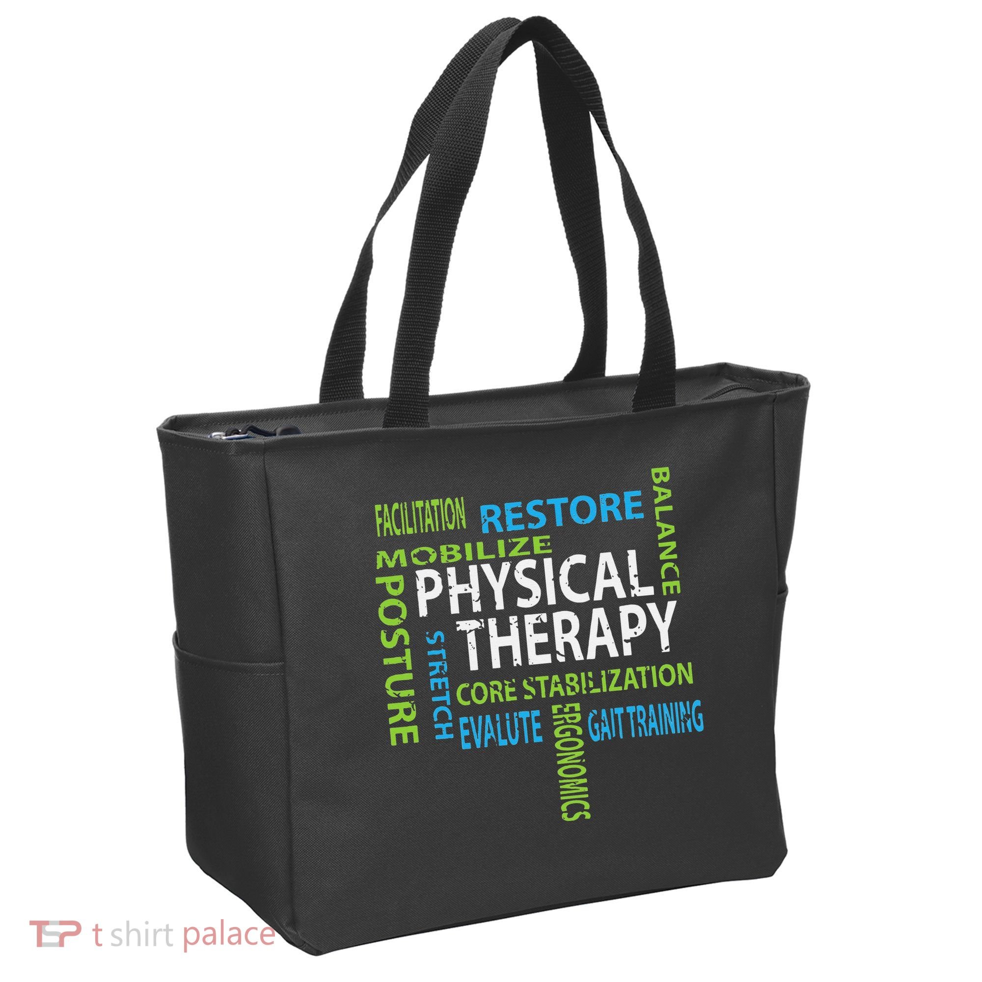 Physical Therapist PT Gift Motivational Physical Therapy Tote Bag