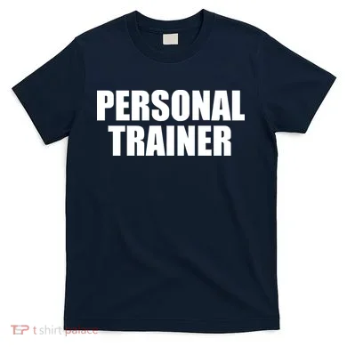 Personal Trainer T-Shirt