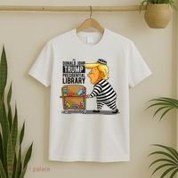 Prison Trump Presidential Library Funny Anti Trump T-Shirt thumb 2