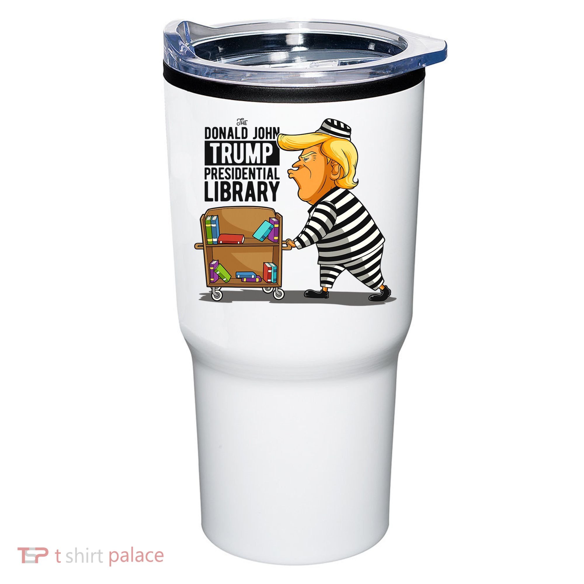 Prison Trump Presidential Library Funny Anti Trump Tumbler