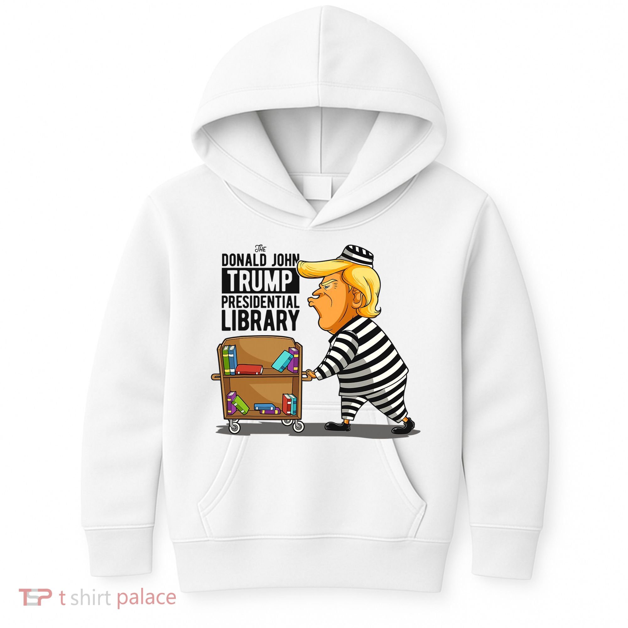 Prison Trump Presidential Library Funny Anti Trump Kids Hoodie