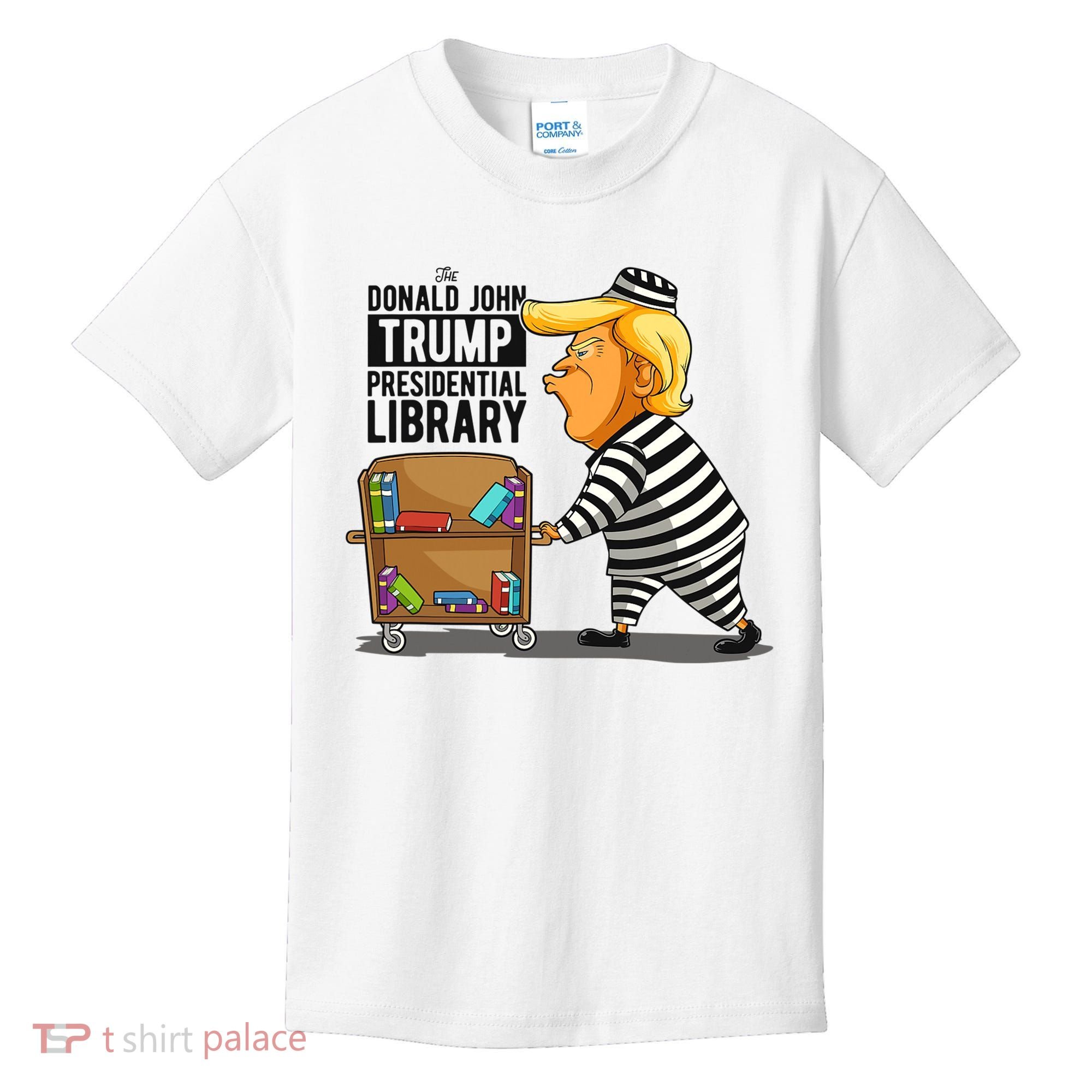 Prison Trump Presidential Library Funny Anti Trump Kids T-Shirt