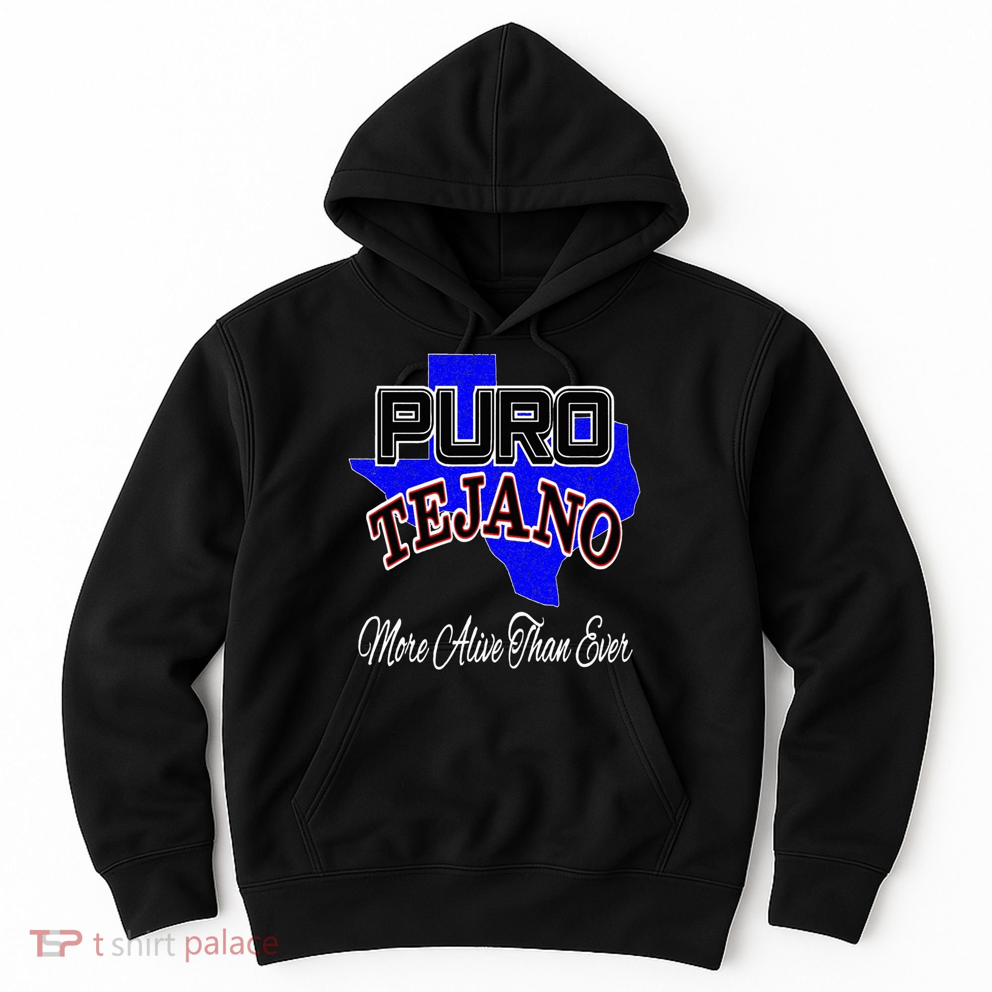Puro Tejano Hoodie