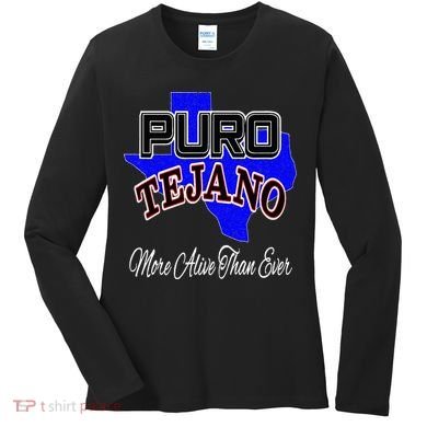 Puro Tejano Women's Long Sleeve Shirt