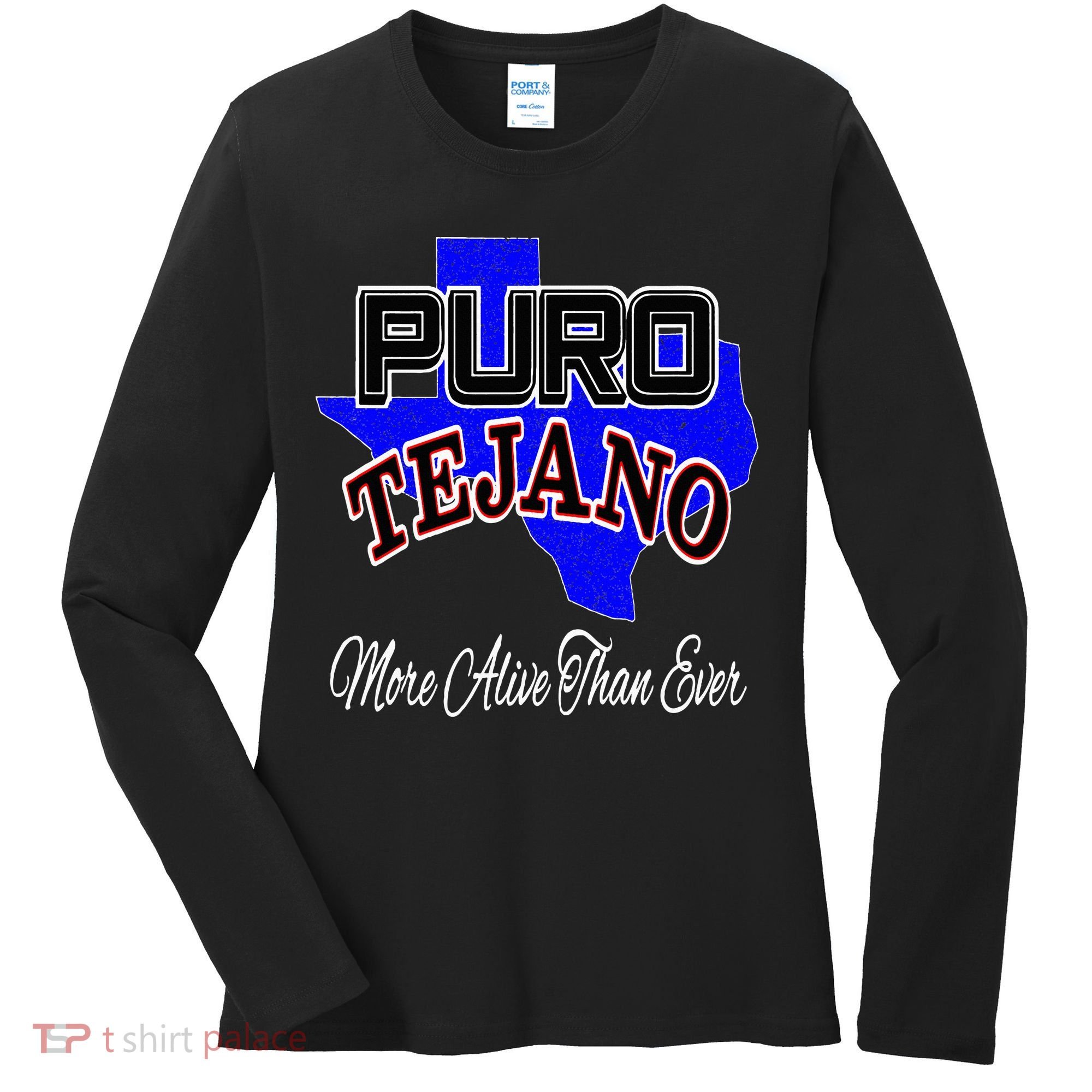 Puro Tejano Women's Long Sleeve Shirt