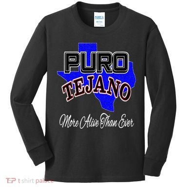 Puro Tejano Kids Long Sleeve Shirt