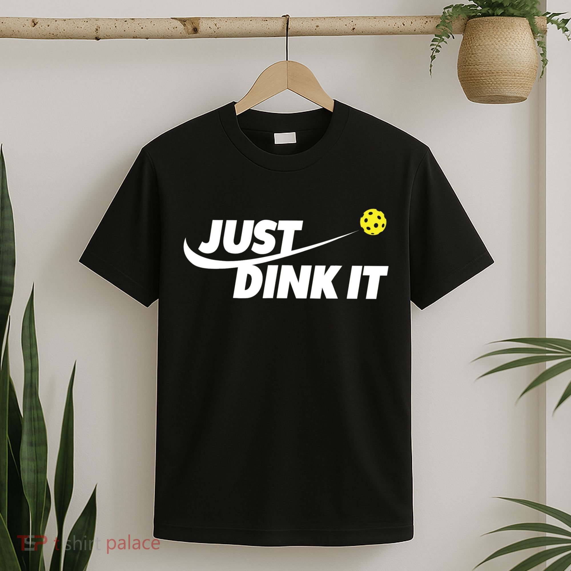 Pickleball Tshirts Pickleball Shirt Just Dink It TShirt T-Shirt