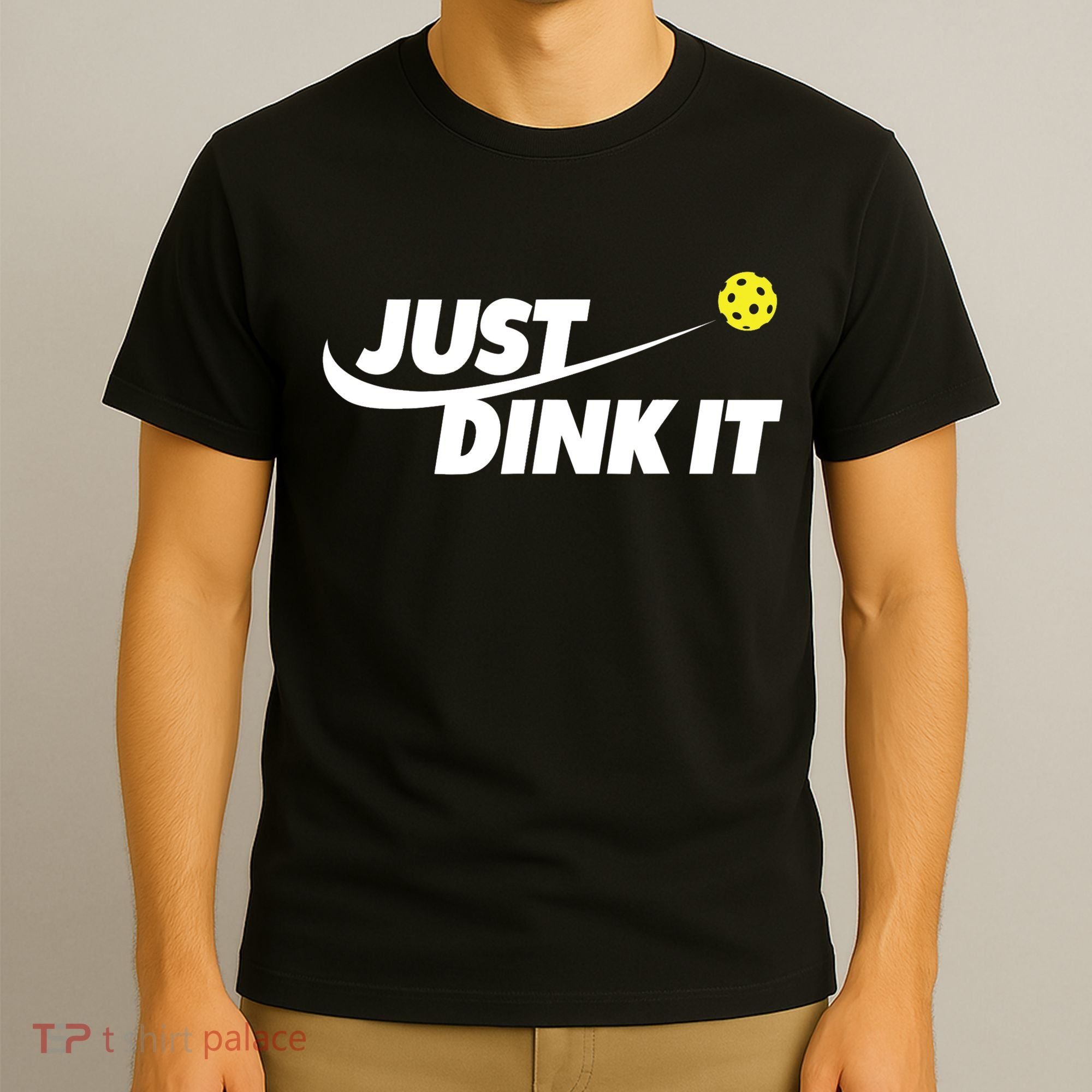 Pickleball Tshirts Pickleball Shirt Just Dink It TShirt T-Shirt