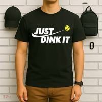 Pickleball Tshirts Pickleball Shirt Just Dink It TShirt T-Shirt thumb 6