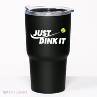 Pickleball Tshirts Pickleball Shirt Just Dink It TShirt Tumbler thumb 0