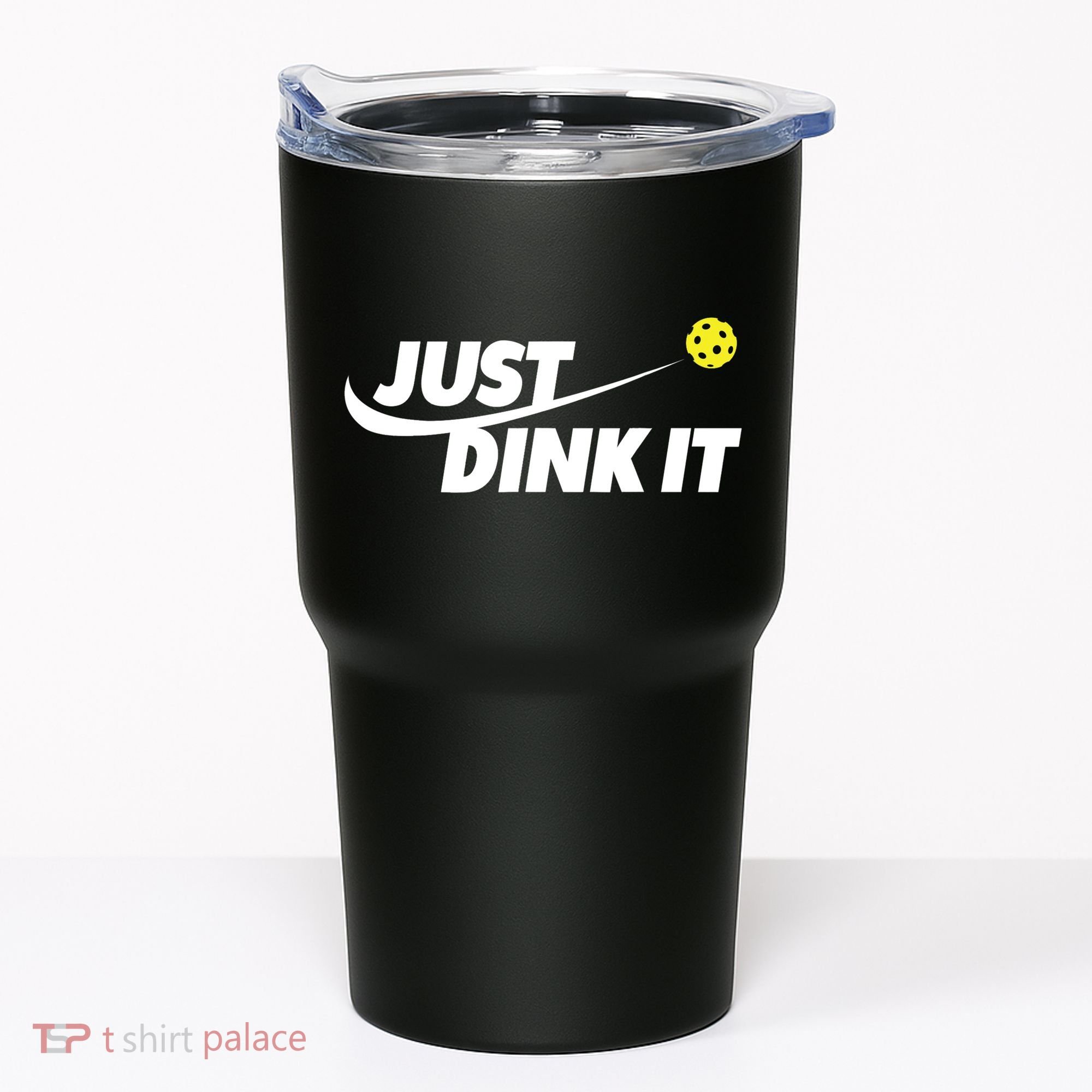 Pickleball Tshirts Pickleball Shirt Just Dink It TShirt Tumbler