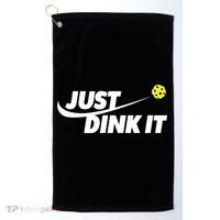 Pickleball Tshirts Pickleball Shirt Just Dink It TShirt Golf Towel thumb 0