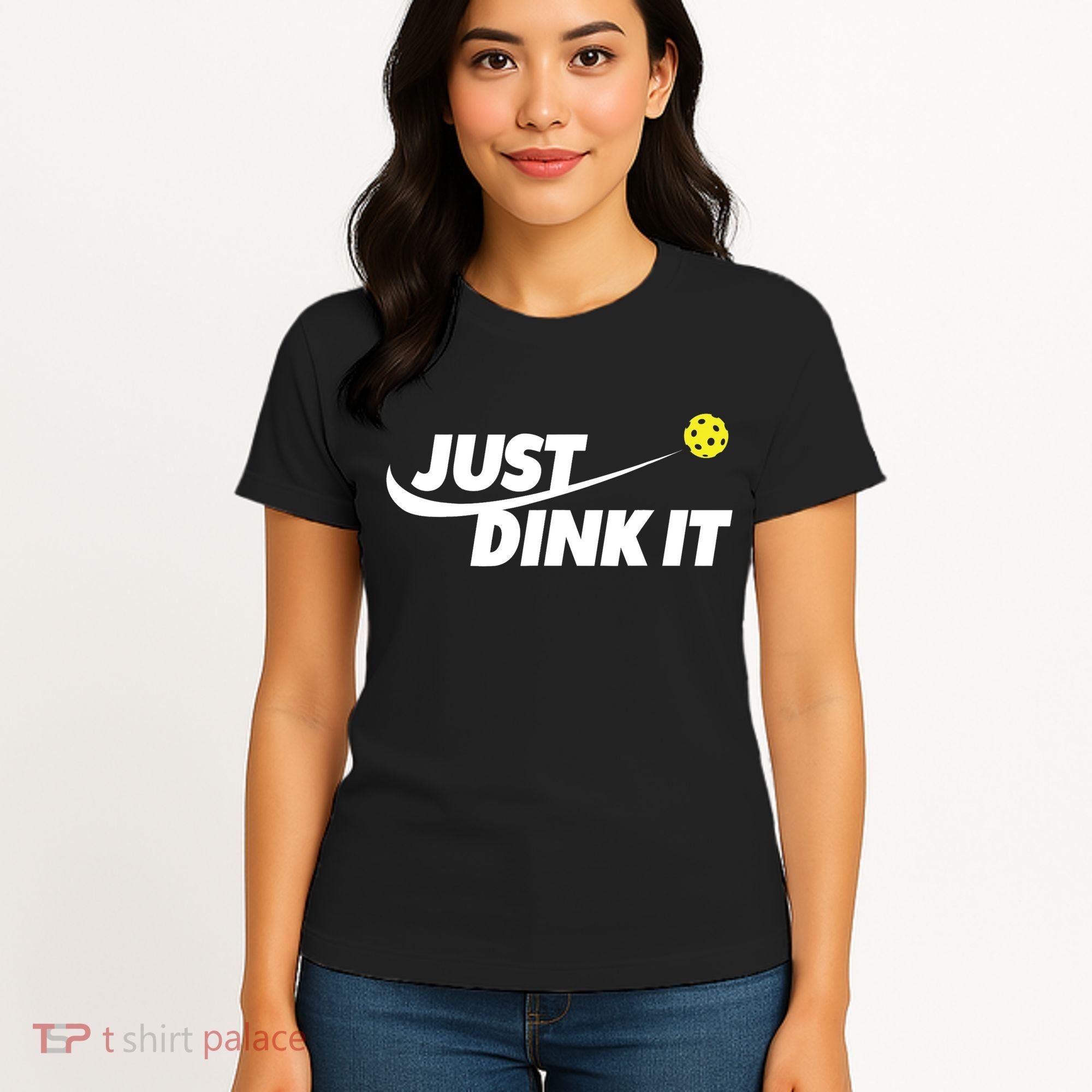Pickleball Tshirts Pickleball Shirt Just Dink It TShirt Women's T-Shirt