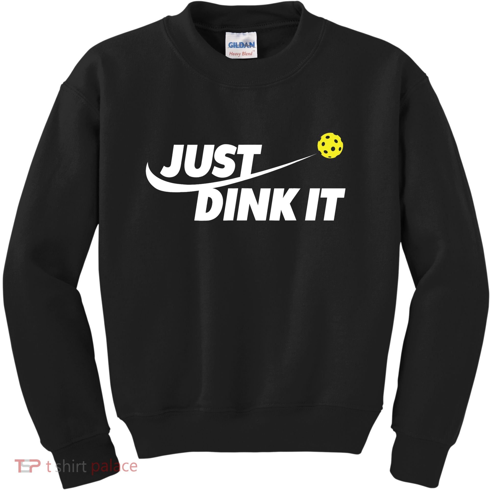 Pickleball Tshirts Pickleball Shirt Just Dink It TShirt Kids Sweatshirt