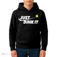 Pickleball Tshirts Pickleball Shirt Just Dink It TShirt Kids Hoodie thumb 4