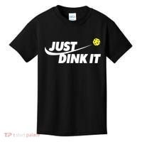 Pickleball Tshirts Pickleball Shirt Just Dink It TShirt Kids T-Shirt thumb 0