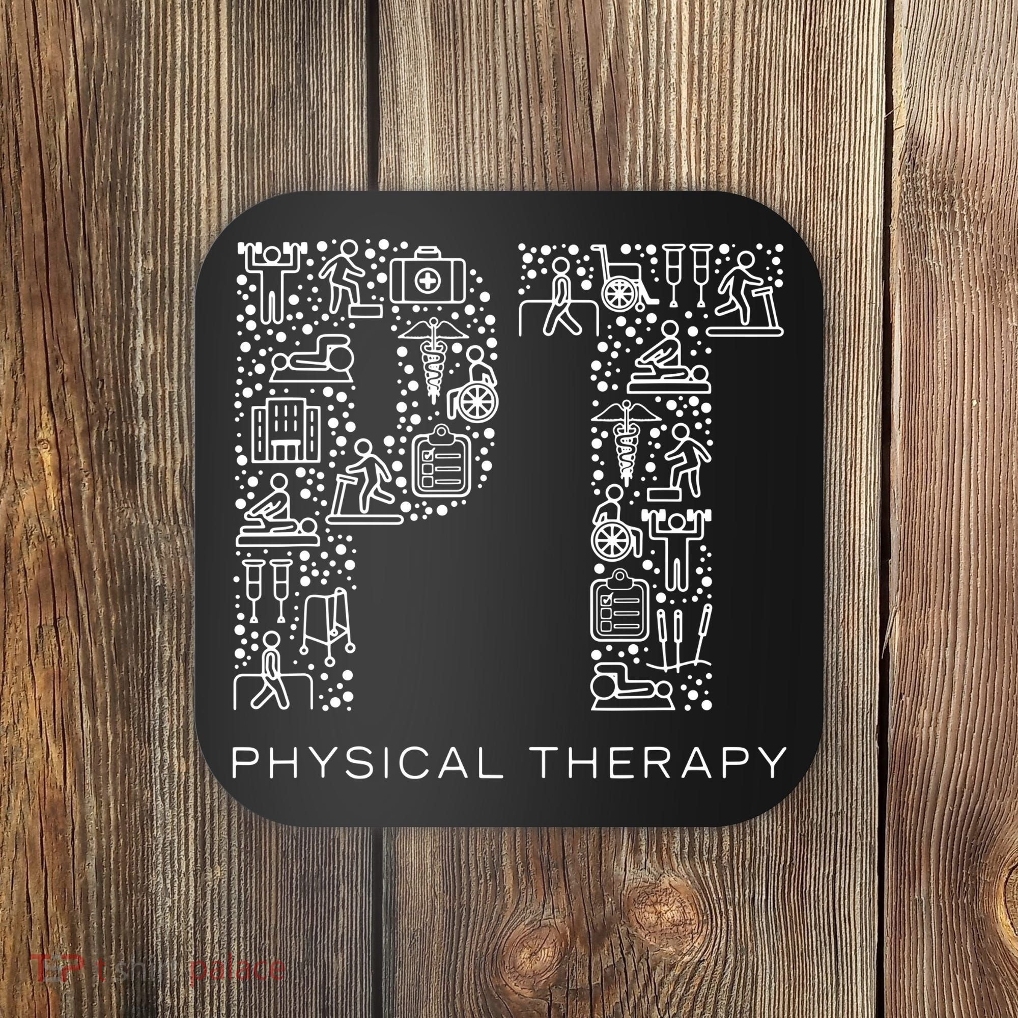Physical Therapist Physical Therapy Gift PT Month Coaster