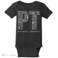 Physical Therapist Physical Therapy Gift PT Month Baby Bodysuit thumb 0