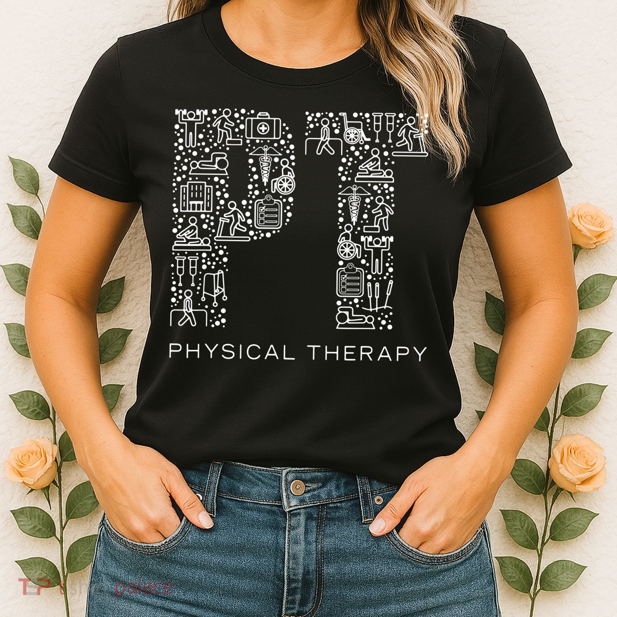 Physical Therapist Physical Therapy Gift PT Month Women's T-Shirt