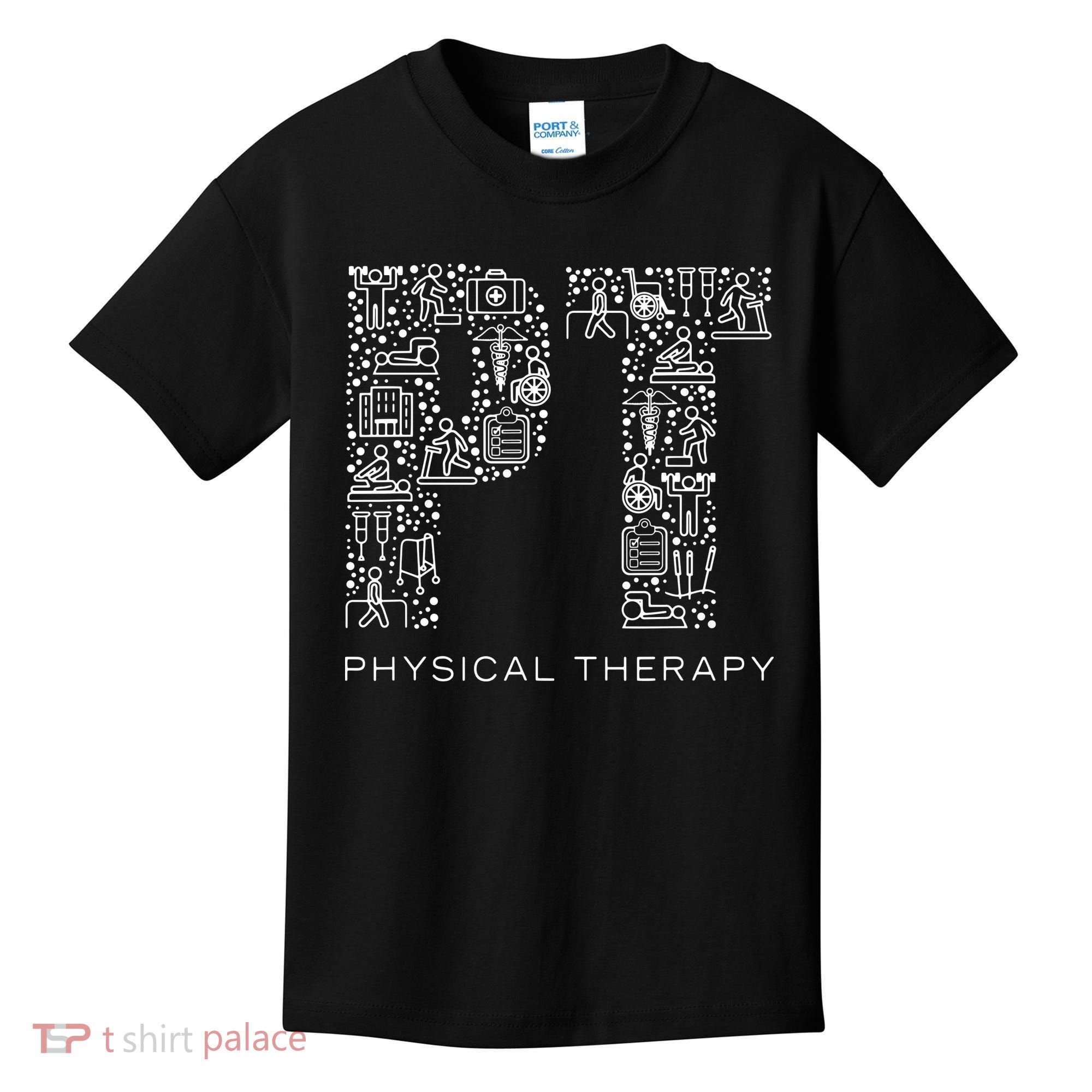 Physical Therapist Physical Therapy Gift PT Month Kids T-Shirt
