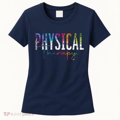 Physical Therapist PT Exercise Colorful Physical Therapy Women's T-Shirt