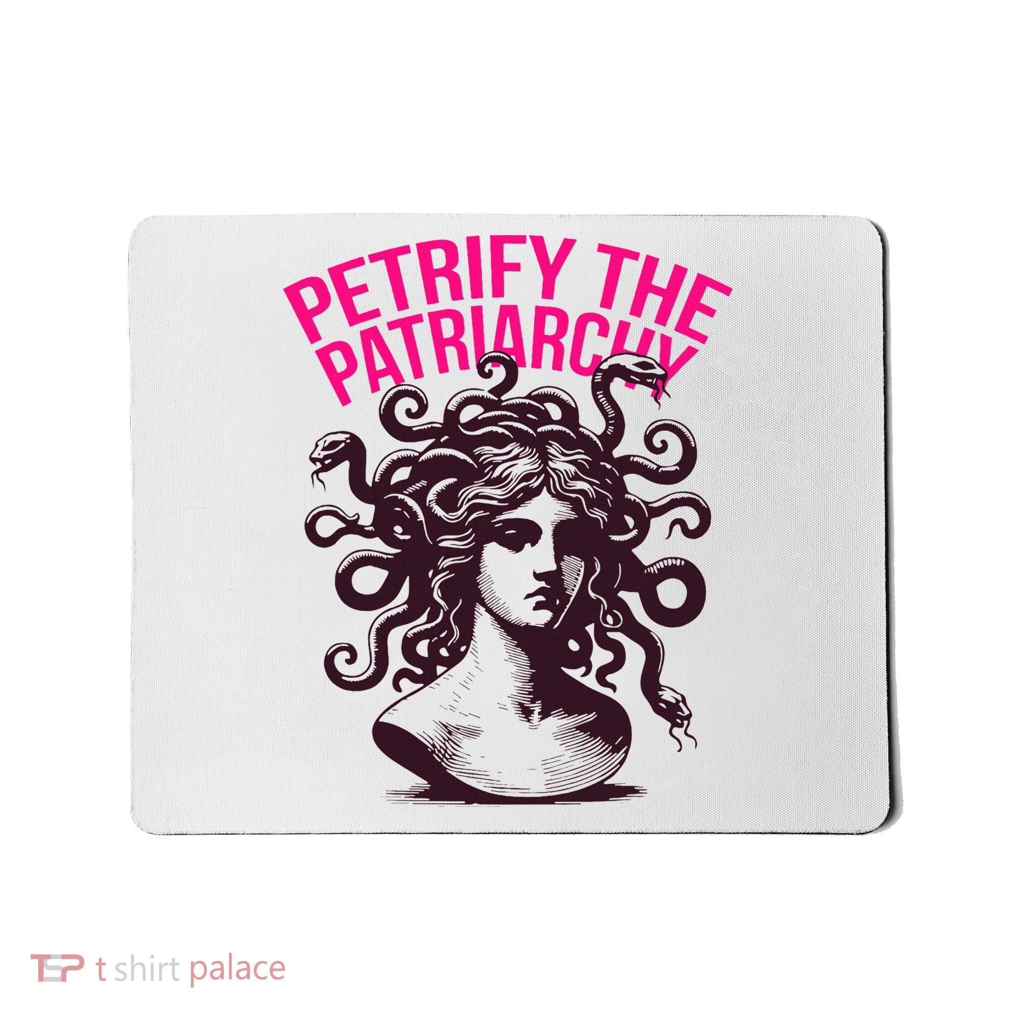 Petrify The Patriarchy Medusa Greek Mythology. Mousepad