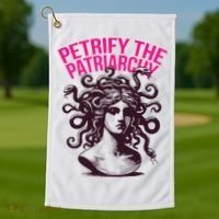 Petrify The Patriarchy Medusa Greek Mythology. Golf Towel thumb 1