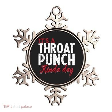 Punch Throat Punch Day It's A Throat Punch Kinda Day Funny Gift Ornament